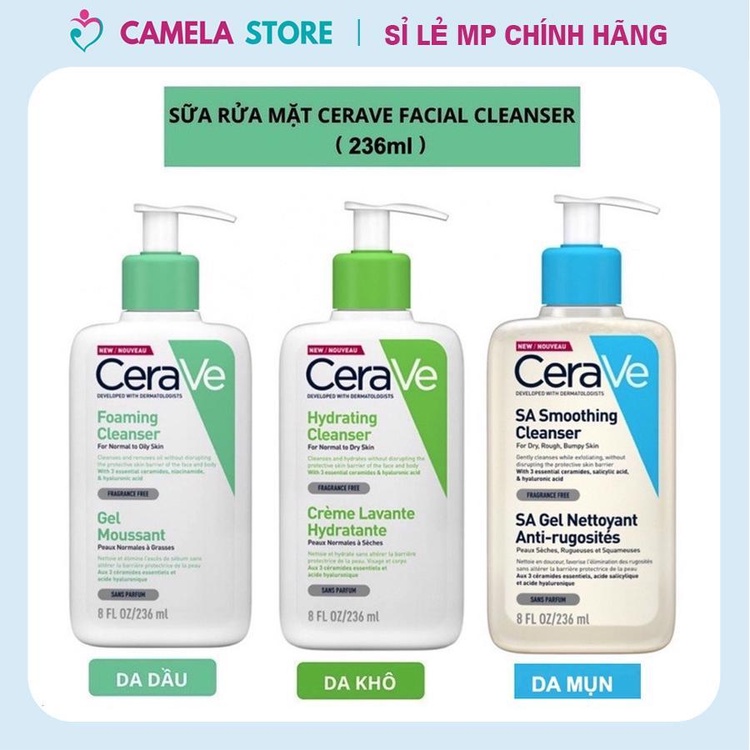 Sữa rửa mặt CERAVE Foaming, Hydrating, SA Smoothing Cleanser cho da dầu, khô, nhạy cảm 236ml chính hãng Pháp