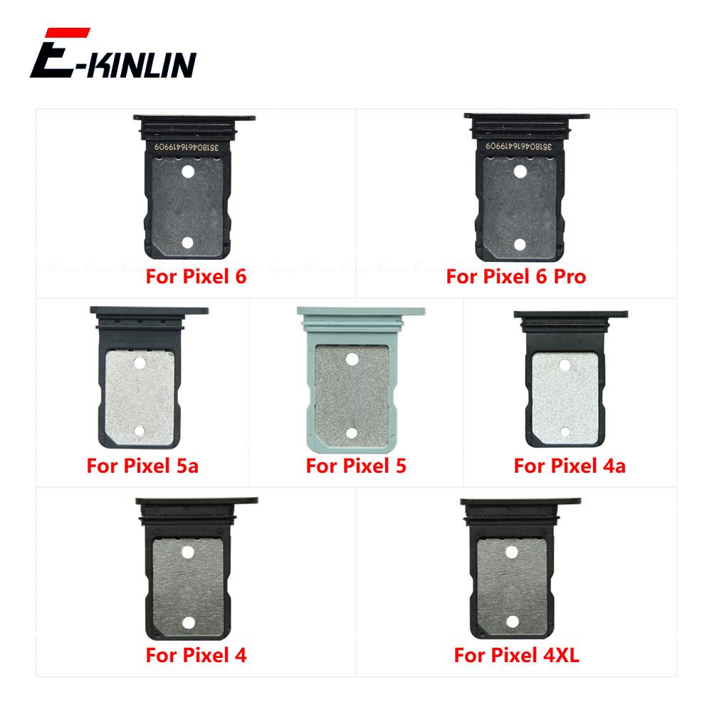Sim card socket slot tray reader holder connector micro sd adapter container for google pixel 4 4a xl 4xl 5 5a 5g 6a 6 7 pro