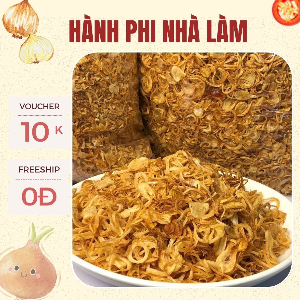 1KG Hành Phi Tự Làm 100% Hành Tím Tươi – Không Phụ Gia, Không Chất Bảo Quản, Thơm Giòn