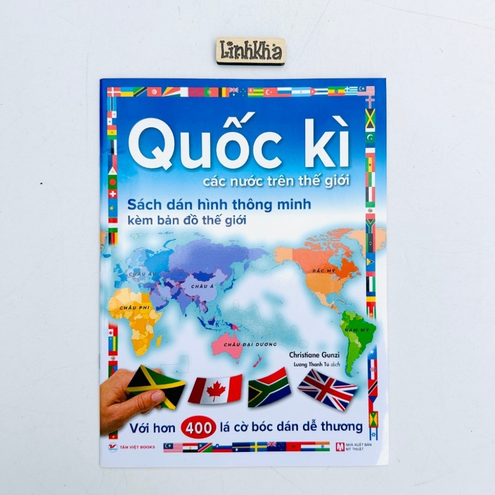 Sách Quốc Kì các nước trên thế giới - Sách dán hình thông minh kèm bản đ.ồ thế giới - Tân Việt