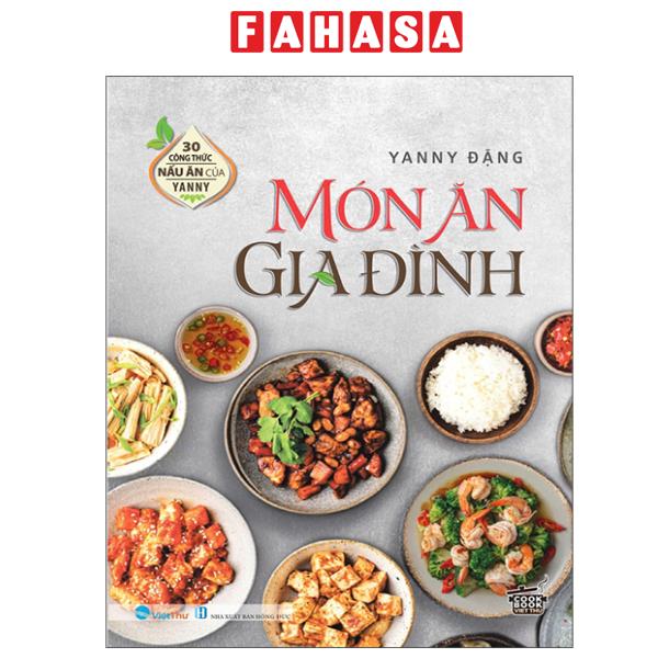Fahasa - Sách - 30 Công Thức Nấu Ăn Của Janny Đặng - Món Ăn Gia Đình