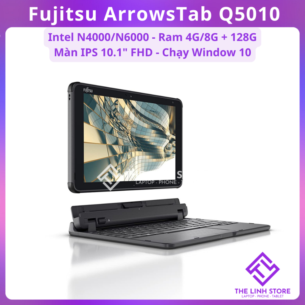 Máy tính bảng Fujitsu Arrows Tab Q5010 - Chip intel N6000 Window 10