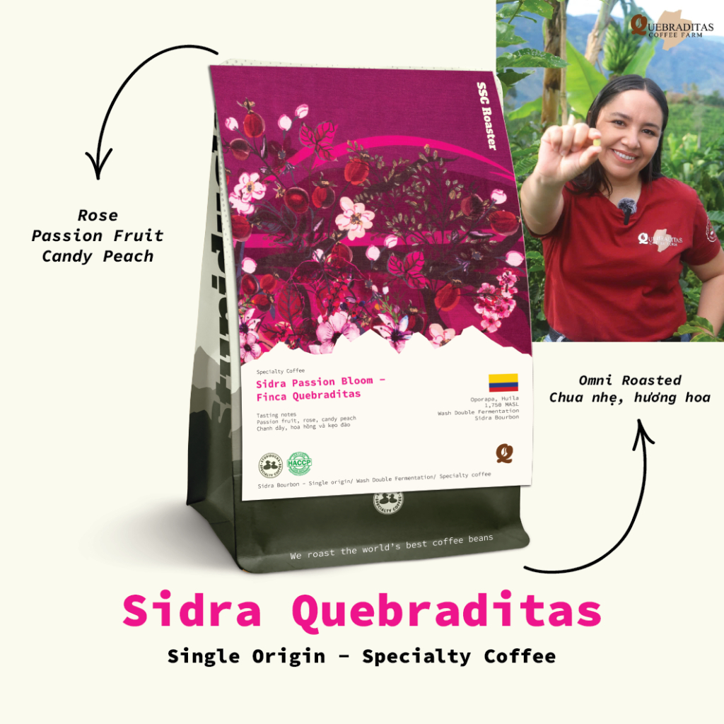 Cà Phê Đặc Sản Sidra Passion Bloom Finca Quebraditas - Stupiducks Specialty Coffee ( SSC Roaster)