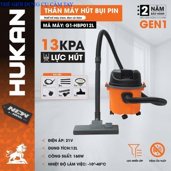 Máy Hút Bụi Pin 12L Hukan G1-HBP 012 L Lực Hút 13Kpa Chân Pin Phổ Thông M21 THÉ GIỚI DỤNG CỤ CÂM TAY