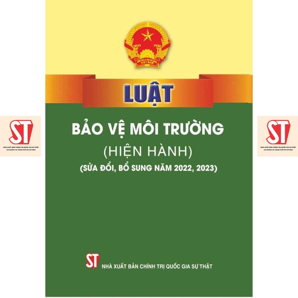 Sách Luật Bảo vệ môi trường (hiện hành) (sửa đổi, bổ sung năm 2022, 2023)