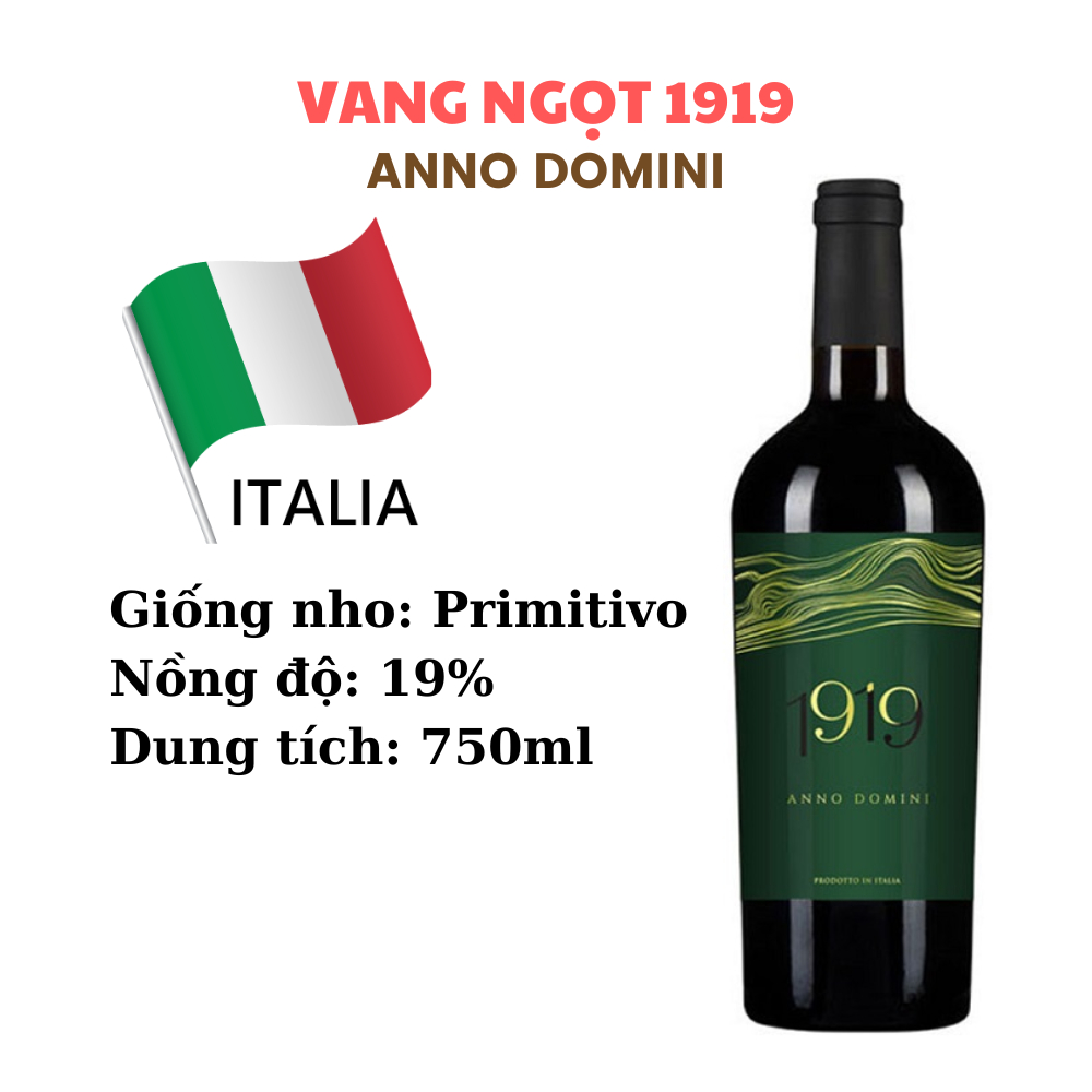 Sweet Wine 1919 Anno Domini 19⁰ - Italian Wine - the Best Wine