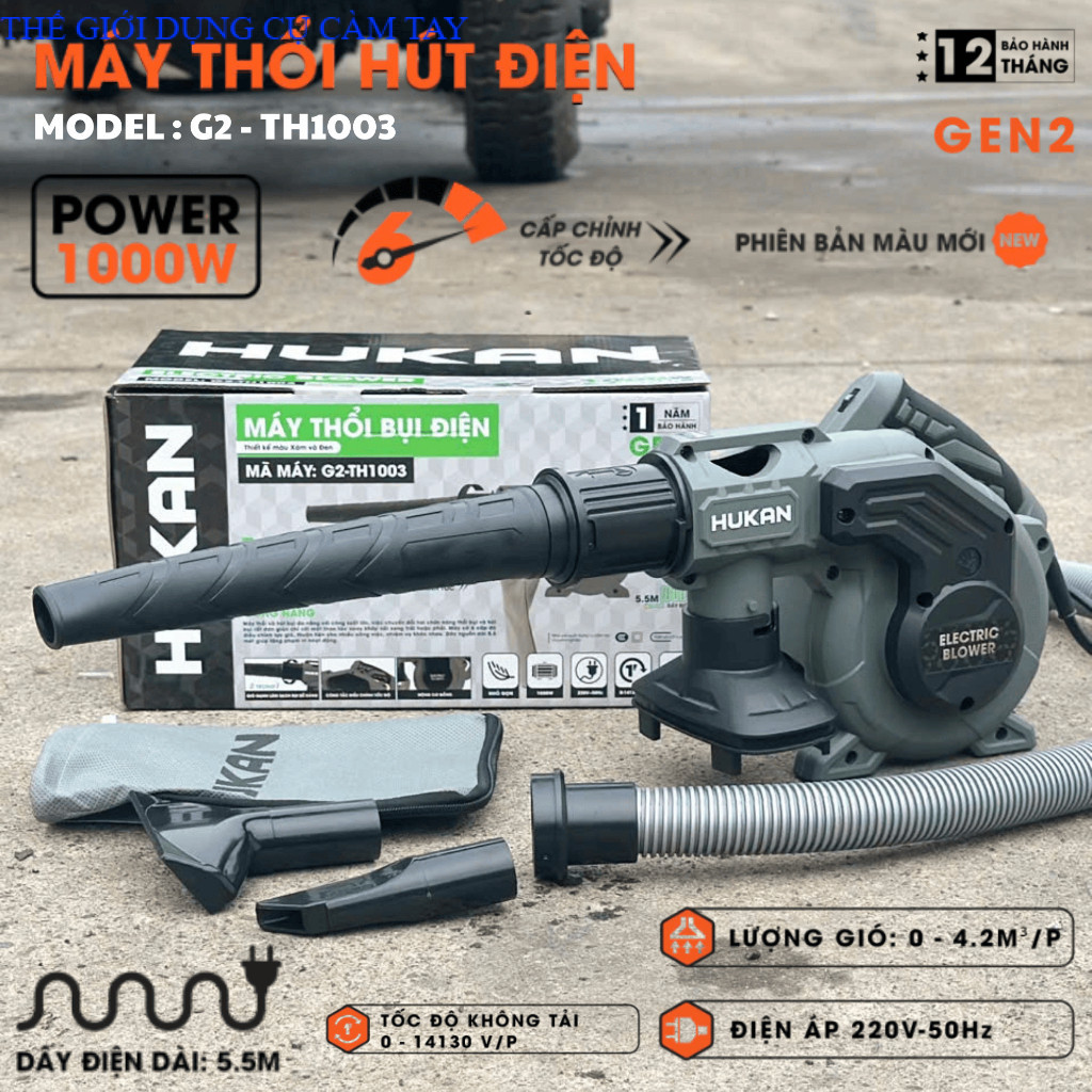 Máy Thổi Hút Bụi Điện Hukan G2-TH 1003 Công Suất 1000W 2 Chức Năng Hút VàThổi Bảo Hành 12 T THÉ GIỚI DỤNG CỤ CÂM TAY