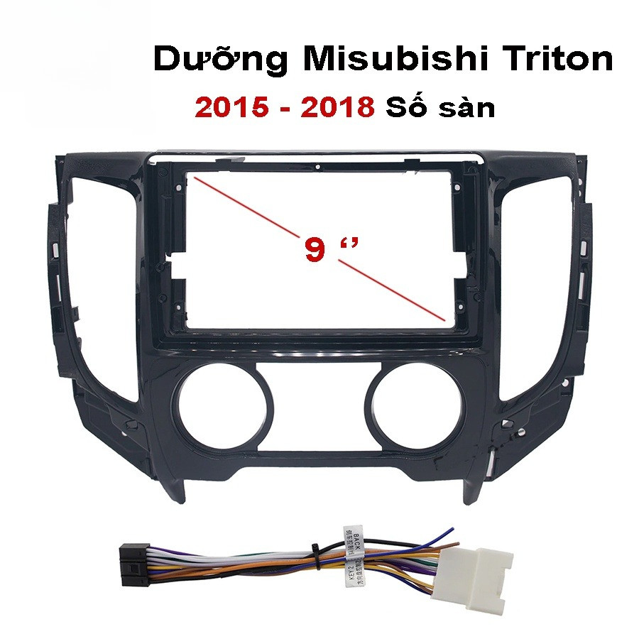 Mặt dưỡng Mitsubishi Triton 2015-2018 số sàn (9 inch)