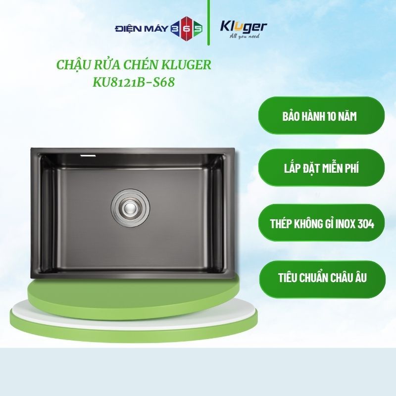 Chậu rửa chén Kluger K200 SERIES KU8121B – S68, Bề mặt Brushed đánh bóng, Thép không gỉ - STM