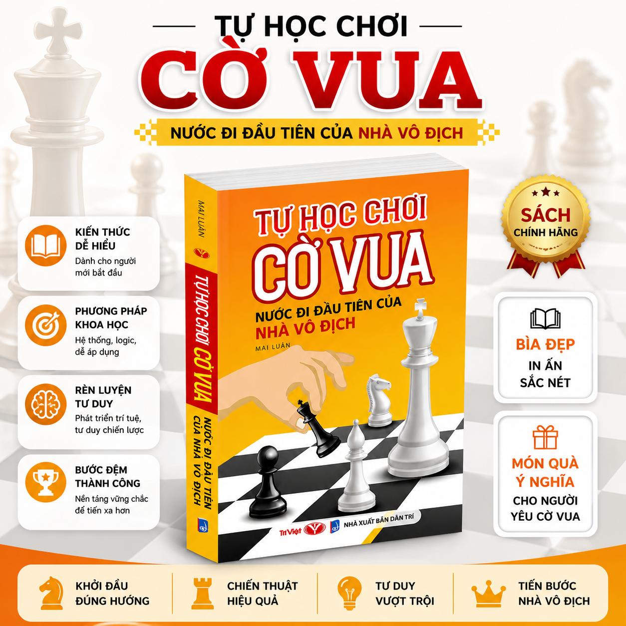 Sách - Tự Học Chơi Cờ Vua - Nước Đi Đầu Tiên Của Nhà Vô Địch