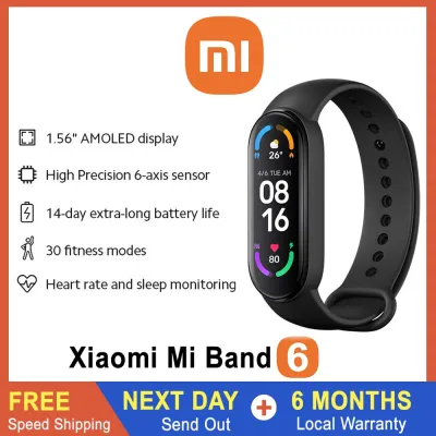 Xiaomi Mi Band 6 Smart Wristband 1.56-inch AMOLED Color Screen With Heart Rate Monitor Blood Oxygen [Local Warrenty]