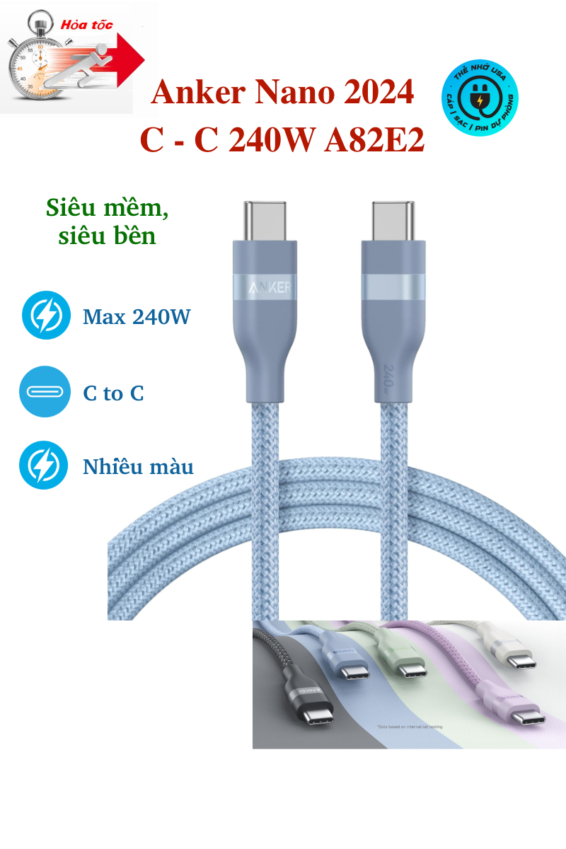 Cáp sạc nhanh Anker Nano USB C to C 240W dây dù siều mềm siêu bền A82E2