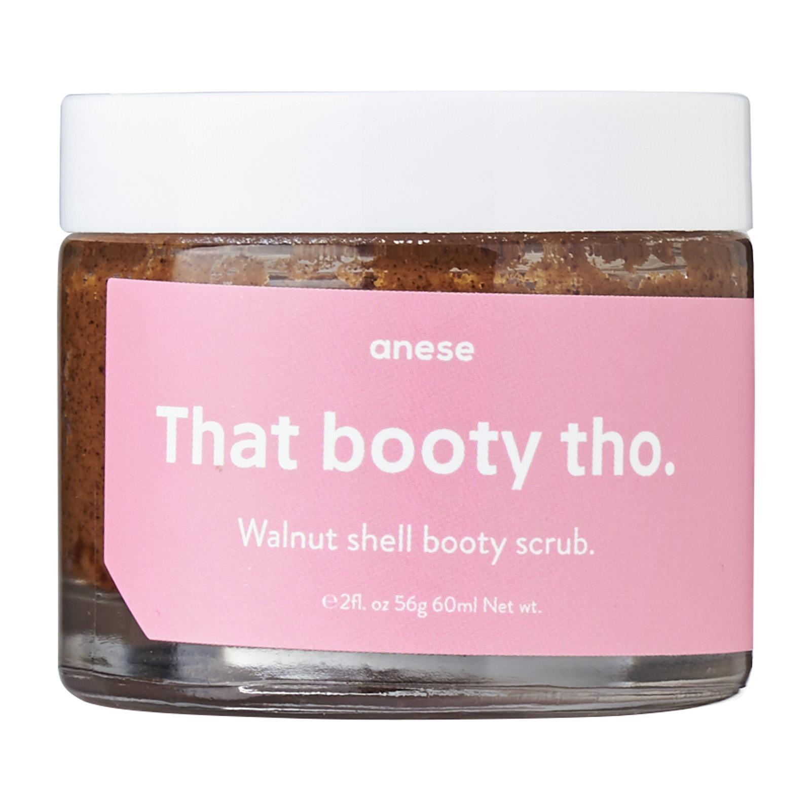 Anese That Booty Tho Scrub