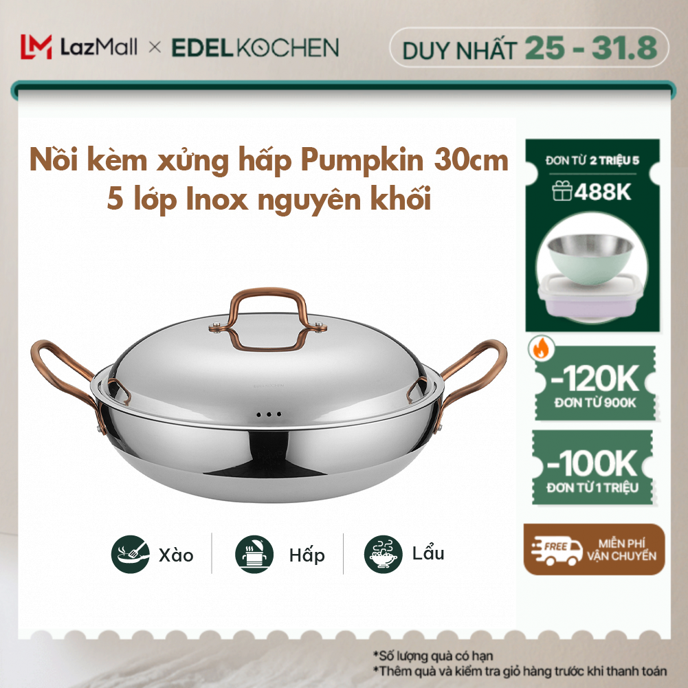 Nồi inox kèm xửng hấp 5 lớp nguyên khối cao cấp Edelkochen Pumpkin Collection size 30cm