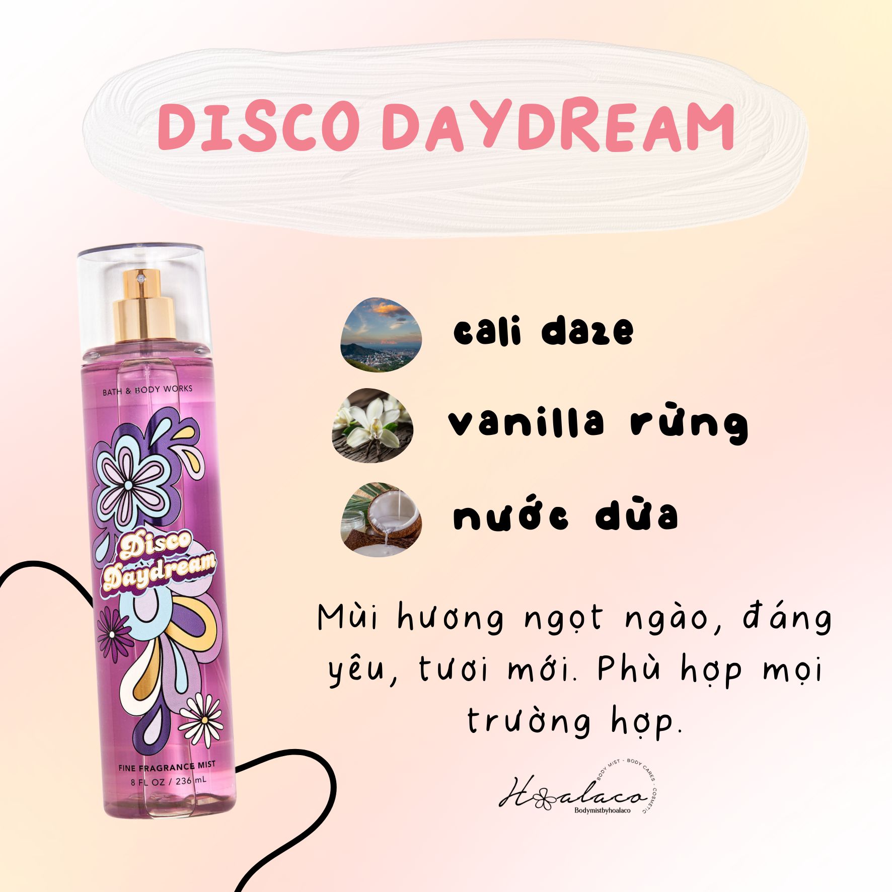 XỊT THƠM TOÀN THÂN BODY MIST DISCO DAYDREAM - Bath & Body Works Hàng Mỹ