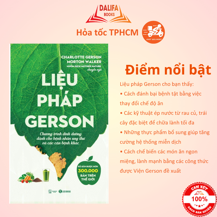 Sách - Liệu pháp Gerson: Chương trình dinh dưỡng dành cho bệnh nhân ung thư và các căn bệnh khác
