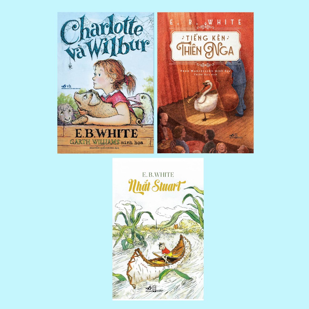 Sách - Series tác giả E. B. White (cập nhật)
