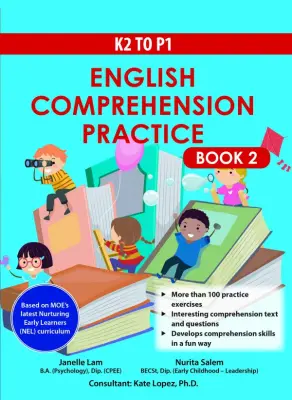 K2 to P1 English Comprehension Practice Book 2 / Assessment Books / English Kindergarten preschoolers / english for preschool students / k2 english / kindergarten to primary 1 books / prepare for p1 / singapore education books (9789811401183)