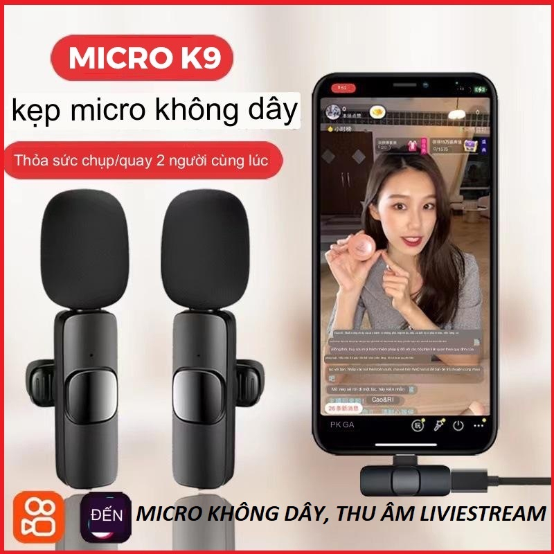 Micro Thu Âm Không Dây Cài Áo Lọc Tiếng Ồn Cao Cấp Livestream Quay Video Ghi Âm Cho Điện Thoại K9