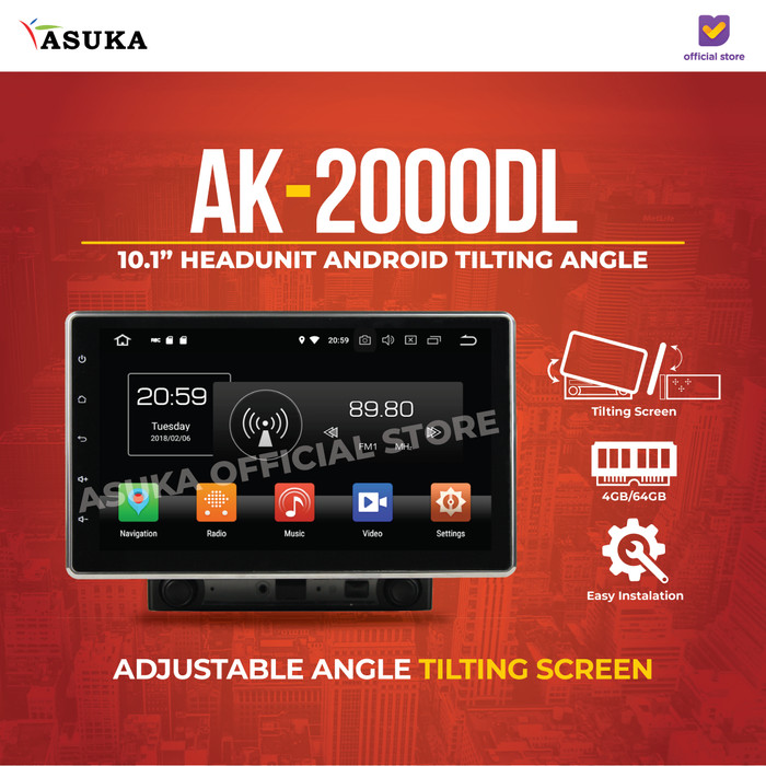 PROMO- ASUKA AK 2000 DL HEADUNIT TILTING ANGLE 4/64GB GARANSI RESMI - VICTORIOUS21 Harga 9,656,000 rupiah*Gratis Ongkir