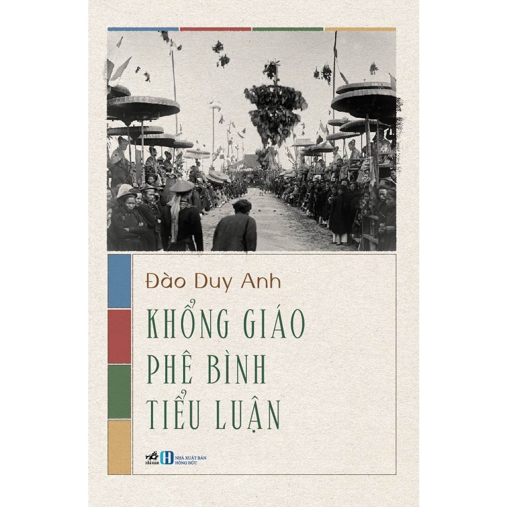 Sách - Khổng giáo phê bình tiểu luận (Đào Duy Anh) (Nhã Nam)