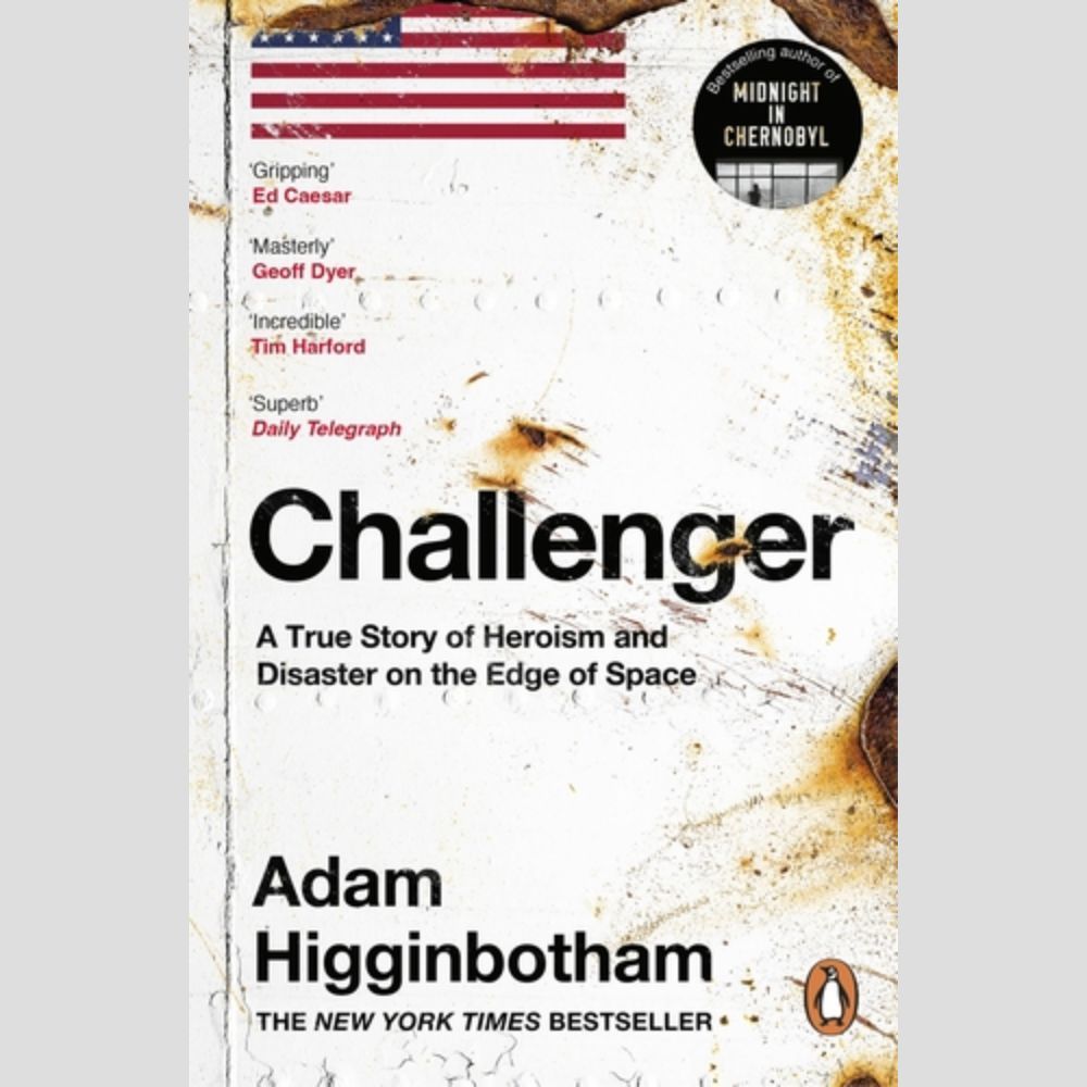 Sách tiếng Anh - Challenger: A True Story of Heroism and Disaster on the Edge of Space