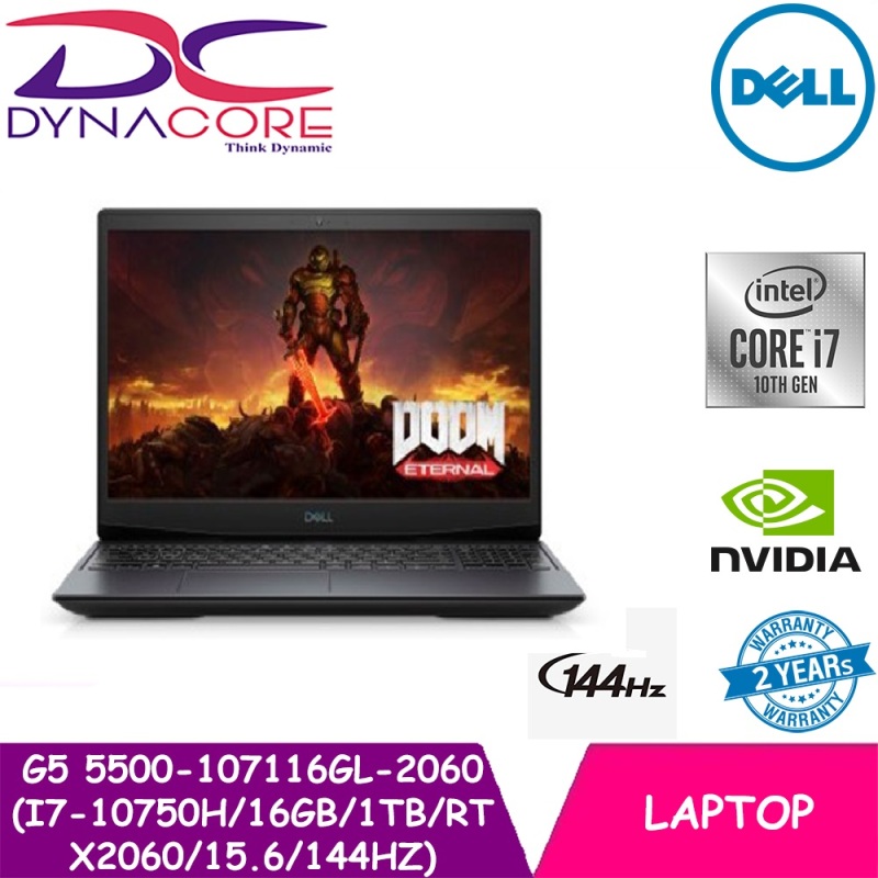 【DELIVERY IN 24 HOURS】DYNACORE - DELL G5 5500-107116GL-2060 (i7-10750H | 16GB | 1TB | RTX2060 | 15.6 | 144Hz) 5500-107116GL 2YS WARRANTY BY DELL