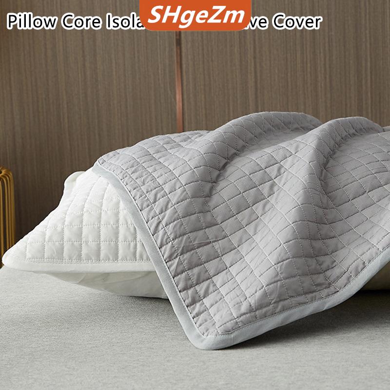 [COD] SHgeZm Thoải Mái Bông Clip Gối Bìa Cách Ly Lớp Chống Mite Gối Lõi Bảo Vệ Đầu Dầu Không Thấm Nước Gối