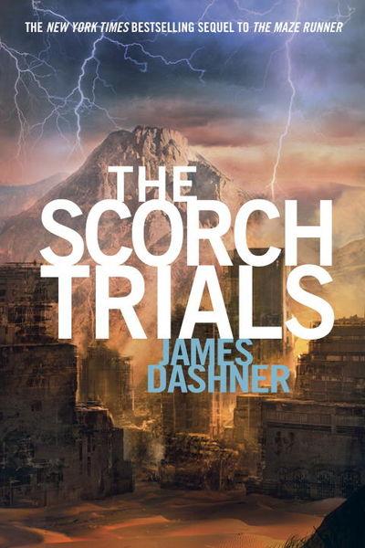 The Scorch Trials (Maze Runner, Book Two)