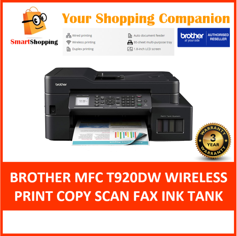 Brother MFC T920DW MFC-T920DW Wireless LAN Wifi Direct Mobile Ink Tank Printer Refill Ink Duplex Printing Scan Copy Fax Super Low Cost Compatible With Windows Mac 3 Years Carry In Warranty or 30,000 pages Singapore