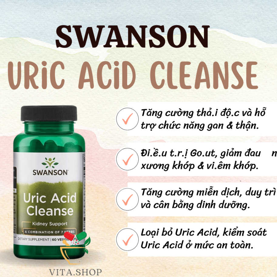 Swanson Uric Acid Cleanse Viên Uống Hỗ Trợ Gout, Tăng Cường Chức Năng Gan & Thận 60 viên - SẢN PHẨM