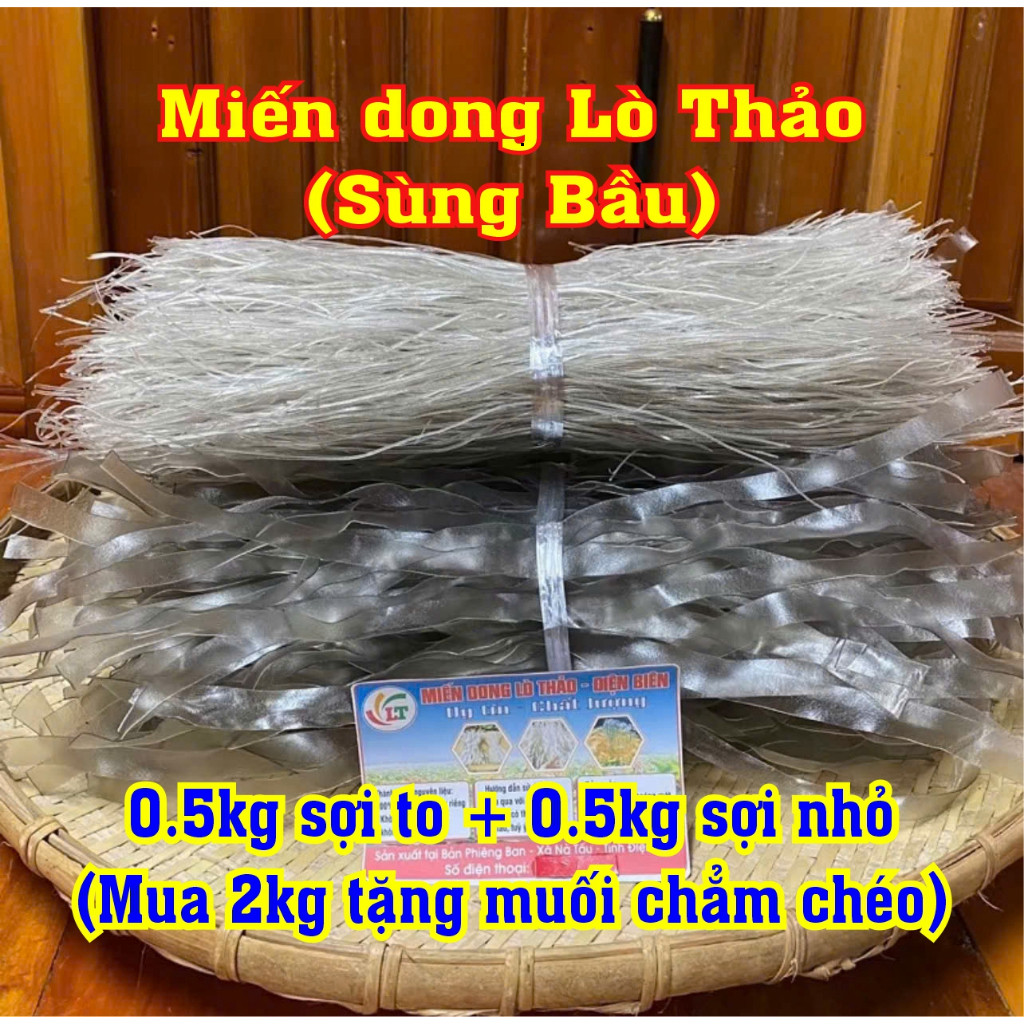 Miến Dong Lò Thảo Điện Biên (Sùng Bầu) - 0.5kgTo + 0.5kgNhỏ - Sợi Dai Trong, Không Chất Bảo Quản