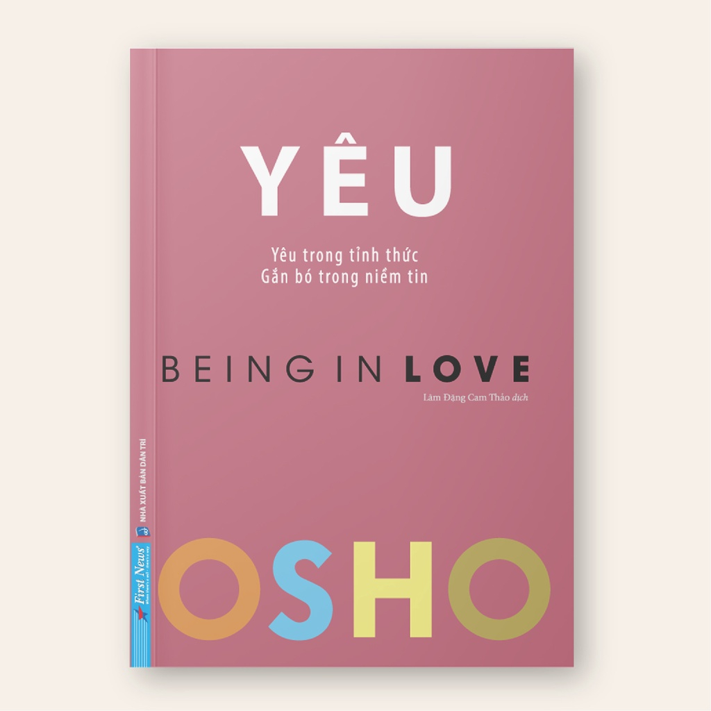 Sách OSHO Yêu (Yêu Trong Tỉnh Thức - Being In Love) - FN