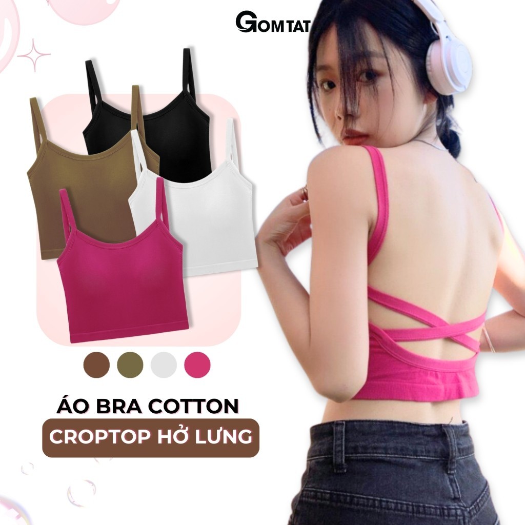  Áo lót 2 dây chéo hở lưng GOMTAT áo bra croptop chất liệu cotton mềm mịn thoáng mát có đệm mút mỏng mềm mại - SA-612 