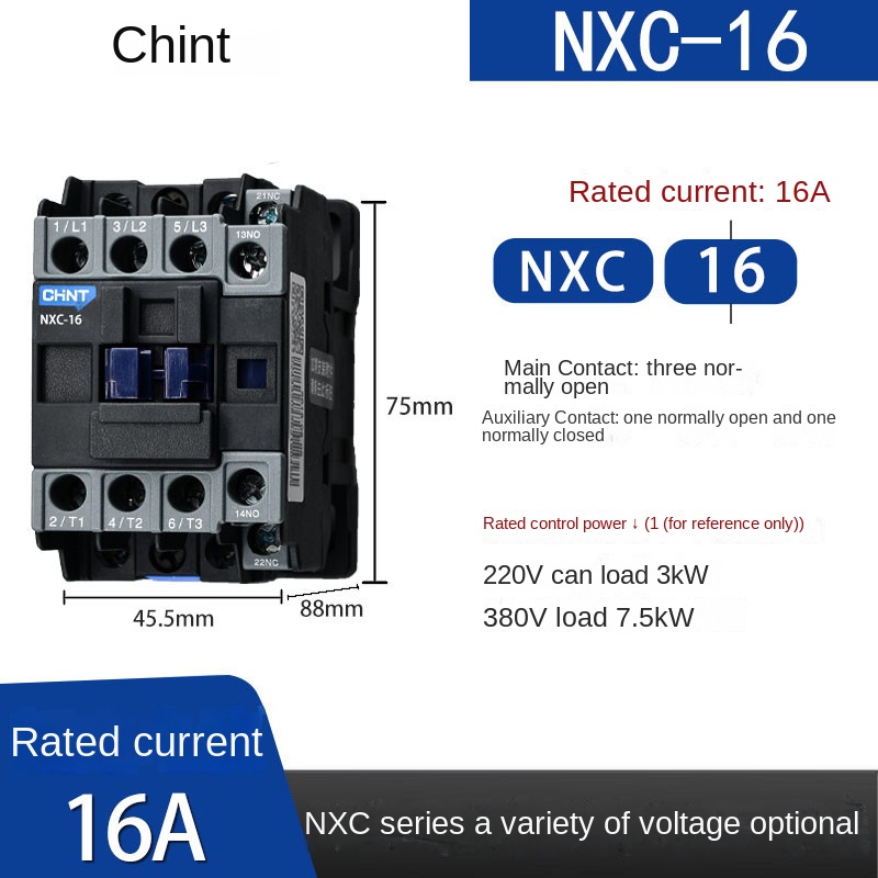 Contactor AC CHINT NXC AC220V - NXC-16 | tùy chọn Đơn Pha 220V, Ba Pha 380V, 110V, 6A-630A