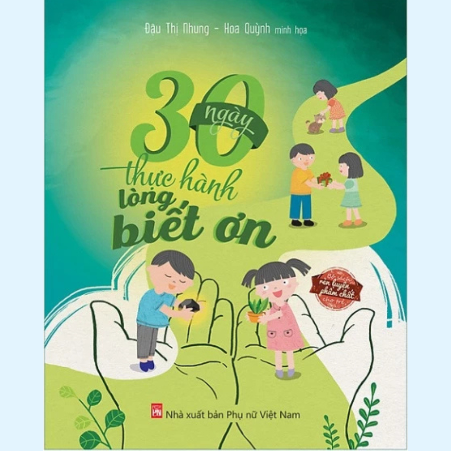 Sách - 30 Ngày Thực Hành Lòng Biết Ơn (PNVN)