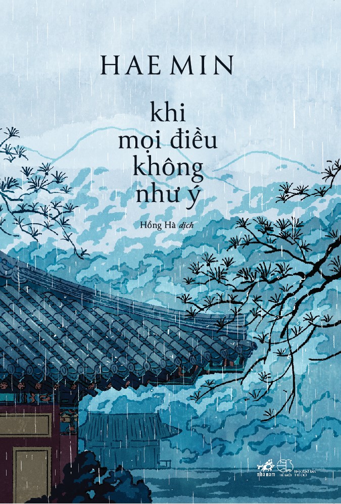 Sách - Khi mọi điều không như ý (Hae Min) (Nhã Nam)