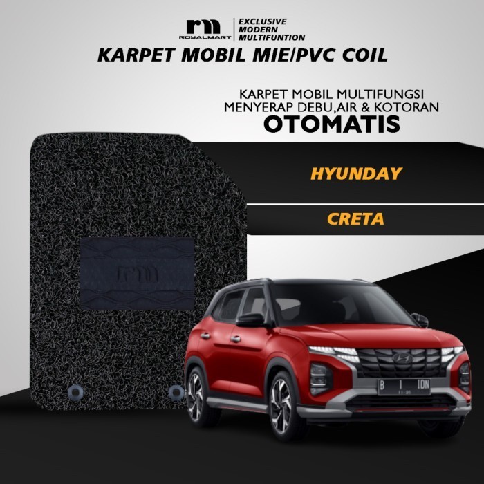 Royal Mart Karpet Mobil HYUNDAI CRETA/Carpet Mie Bihun Premium Keset PVC Anti Slip Aksesoris Interior Mobil Harga  736,200 Ringgit*Penghantaran Percuma