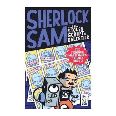 Sherlock Sam #07: Sherlock Sam and the Stolen Script in Balestier