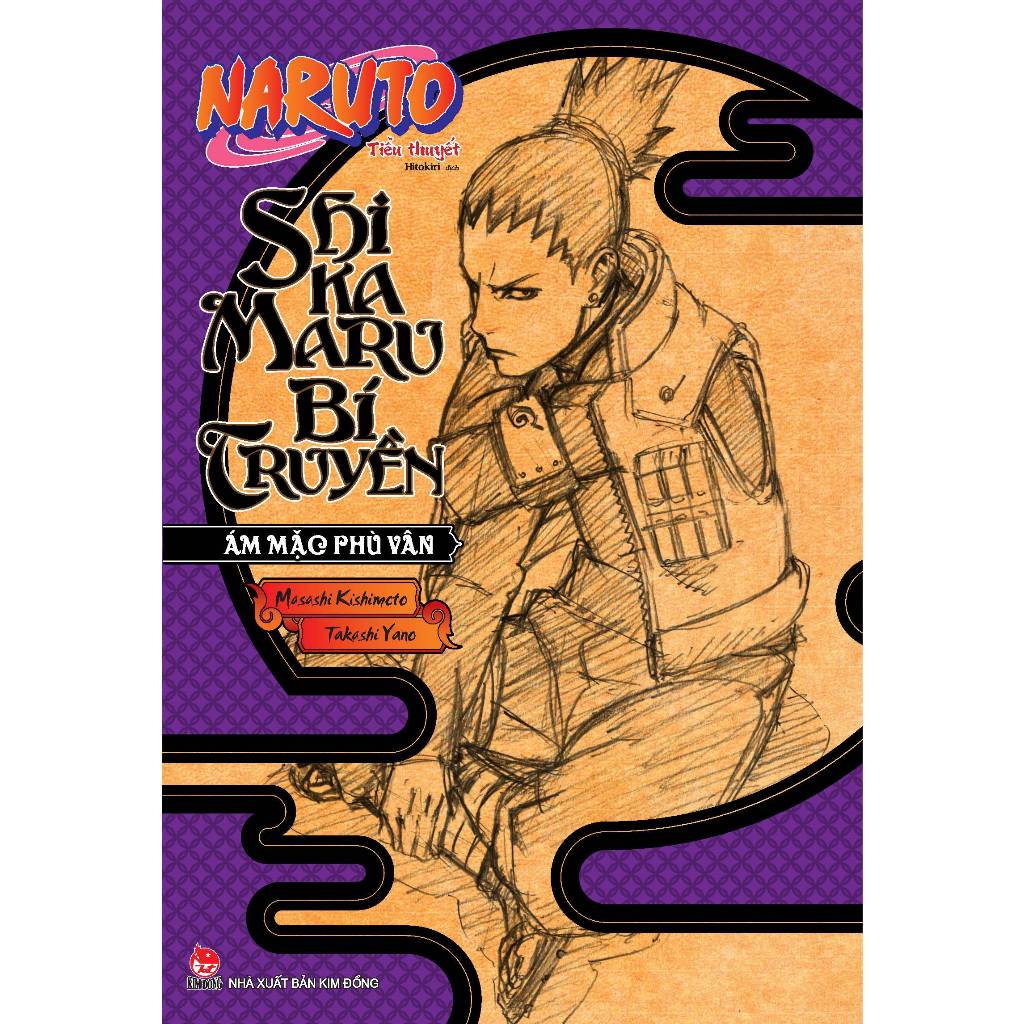 Tiểu thuyết Naruto bí truyền - Lẻ Tập - Gaara Akatsuki Mộc Diệp Sakura Shikamaru Kakashi Lâm Thư - N