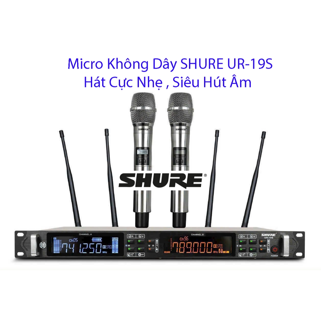 Micro Không Dây - Giá Tốt, Míc Shure UR19S Chống Hú Rít Cực Tốt, Bắt Giọng Tốt, Hát Karaoke Hay, Hỗ Trợ Giọng Hát Yếu