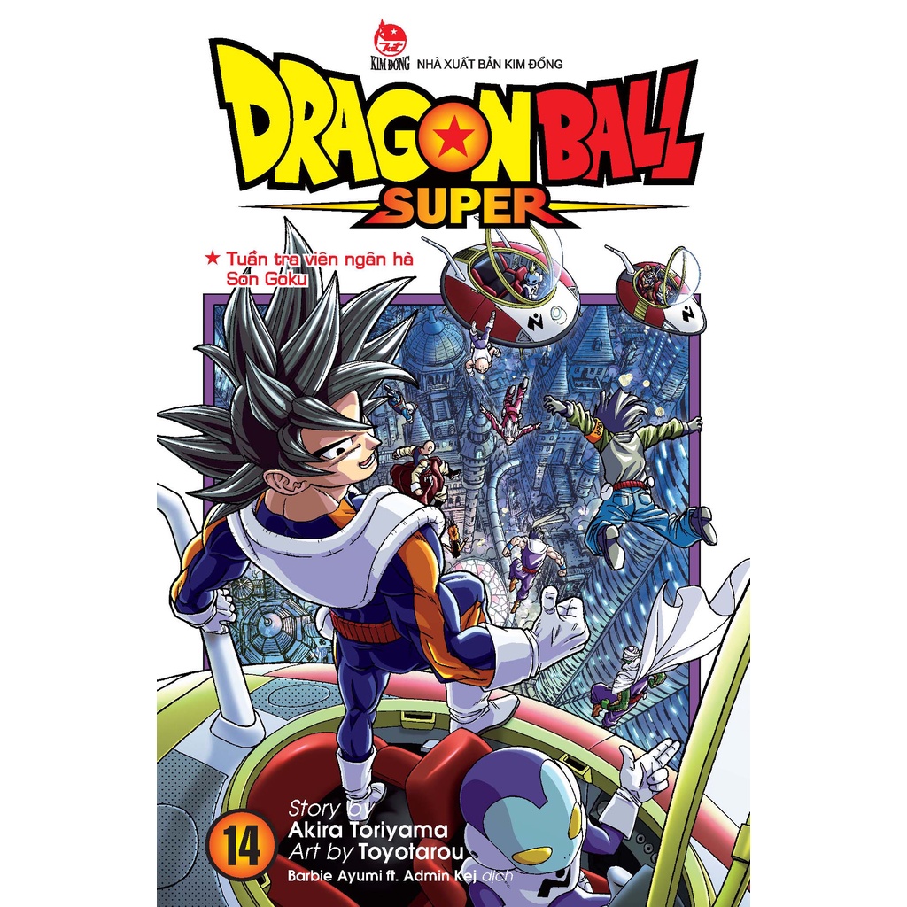 Truyện tranh Dragon Ball Super - Tập 14 - Truyện 7 viên ngọc rồng - NXB Kim Đồng