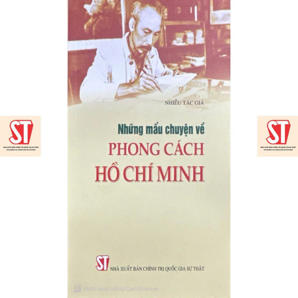 Những mẩu chuyện về phong cách Hồ Chí Minh