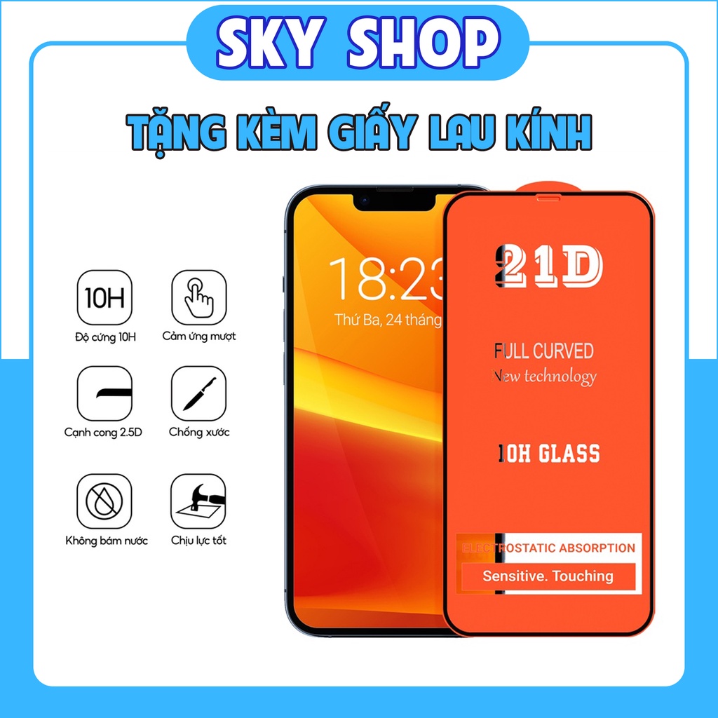 Kính Cường Lực Iphone 21D Full Màn Siêu Bền 6/6plus/6s/7/7plus/8/8plus/x/xr/xs/10d/11/12/13/14/pro/max/plus/promax