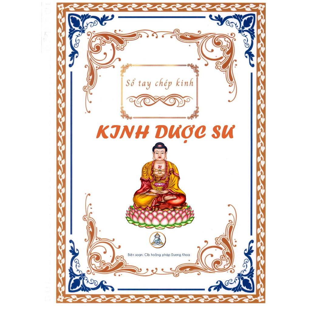 Tặng viết, Gieo duyen Vở chép kinh DƯỢC SƯ A5 gáy kim cho Phật tử chép