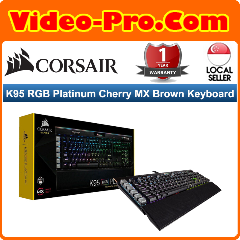 Corsair K95 RGB Platinum Cherry MX Brown Mechnical Keyboard CH-9127012-NA Singapore