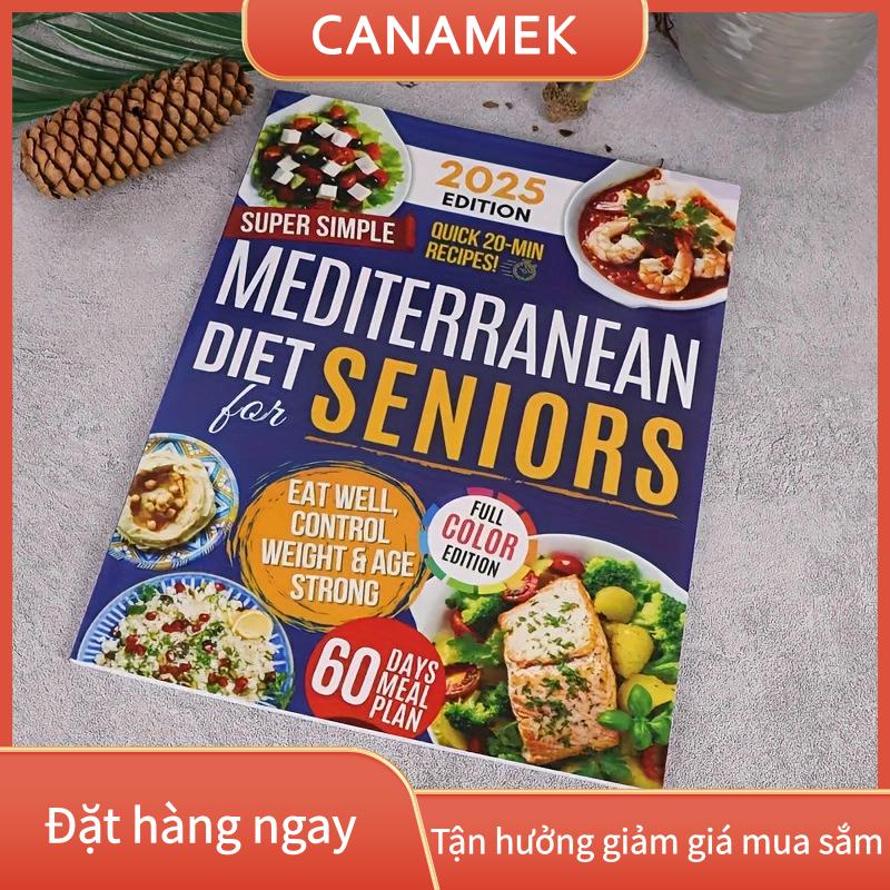 CANAMEK XIMEN Sách dạy nấu ăn Địa Trung Hải đơn giản và dễ dàng cho người cao niên, cuốn sách công thức Địa Trung Hải