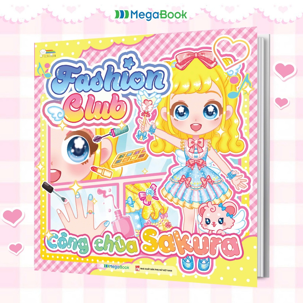 Sách Fashion Club - Công chúa Sakura (Bóc dán hơn 200+ stickers váy, phụ kiện xinh đẹp) cho bé gái