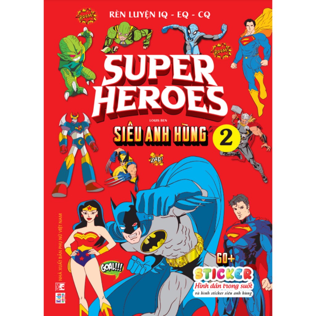 Sách - Super Heroes Siêu Anh Hùng - Dán Hình Sticker Trong Suốt -  Tập 2  - Rèn luyện IQ EQ CQ (VT -MK)