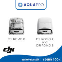 (Pre-Order 3-5 วัน) DJI ROMO - Robot Vacuum | หุ่นยนต์ดูดฝุ่น | พลังดูดแรง 25000 Pa | เเขนถูพื้นยืดได้ครอบคลุมมุม 100% By Aquapro